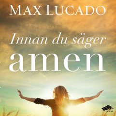 Innan du säger amen - LJUDBOK