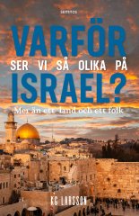 varför-ser-vi-så-olika-på-israel