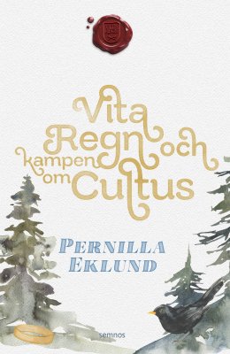 vita-regn-och-kanpen-om-cultus